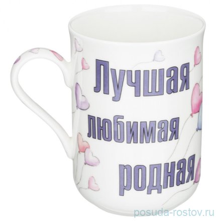 Кружка 350 мл &quot;Дочка: Лучшая, любимая, родная&quot; / 303929