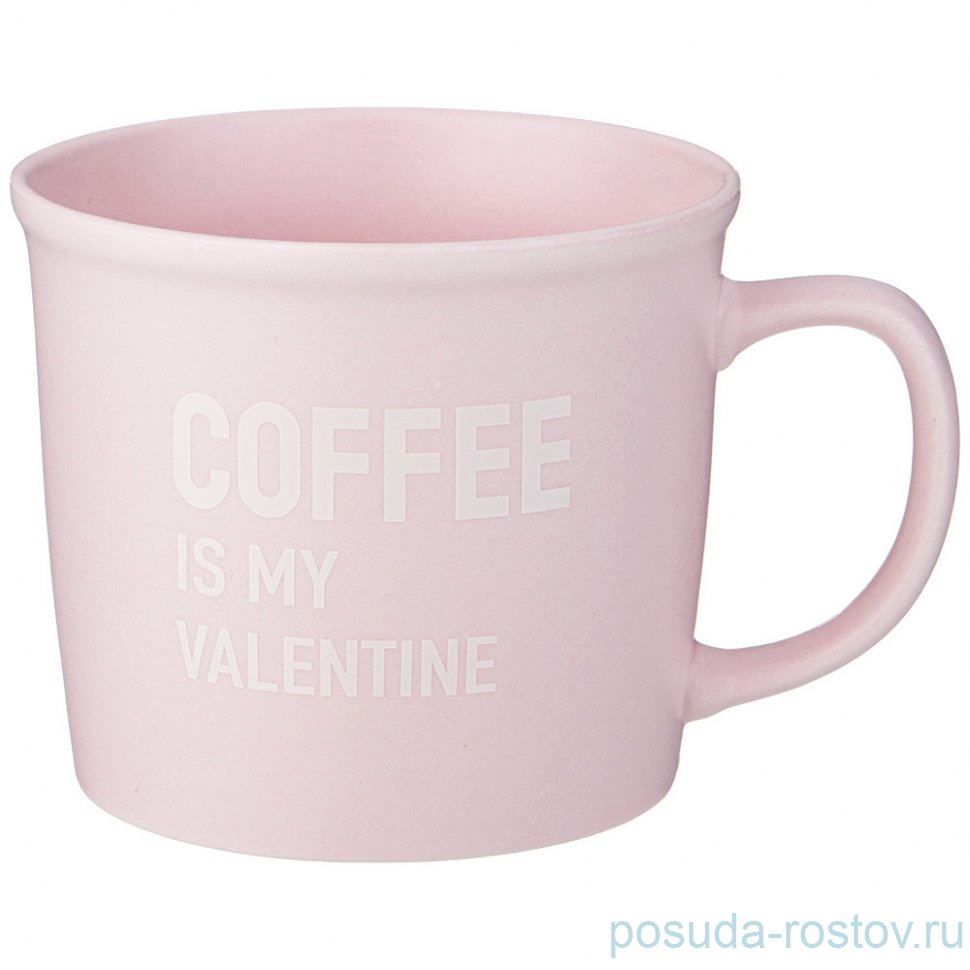 Кружка 370 мл "Кофемания /Coffee is my valentine" / 337385 Кружка 370 мл "Кофемания /Coffee is my valentine" / 337385